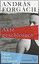Cover zu András Forgách Akte geschlossen