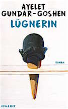 Cover zu Ayelet Gundar-Goshen Lügnerin