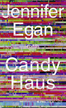 Cover zu Jennifer Egan Candy Haus