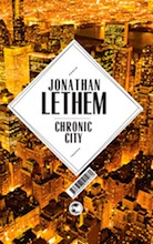 Cover zu Jonathan Lethem Chronic City
