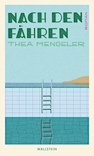 Cover zu Thea Mengeler Nach den Fähren